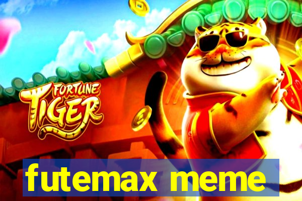 futemax meme